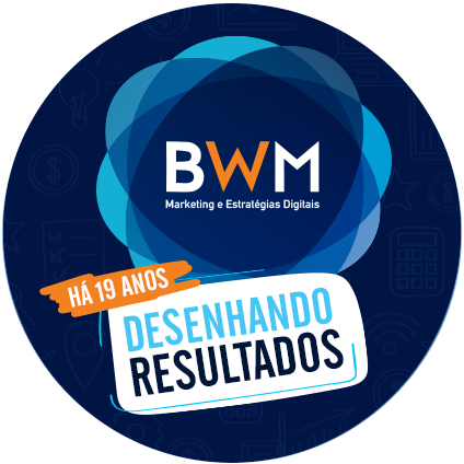 Agência BWM completa 19 anos | Serviços de Marketing Digital